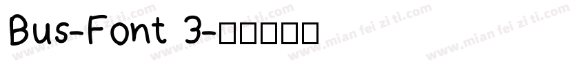 Bus-Font 3字体转换